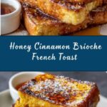 Honey Cinnamon Brioche French Toast Recipe