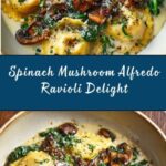 Spinach Mushroom Alfredo Ravioli Recipe