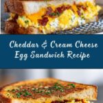 Spicy Cheddar & Cream Cheese Egg Sandwich Recipe