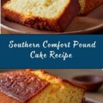 Southern Comfort Pound Cake Recipe