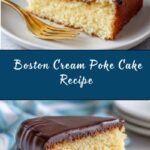 Boston Cream Poke Cake Recipe