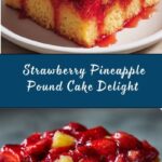 Strawberry Pineapple Pound Cake Recipe