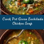 Crock Pot Green Enchilada Chicken Soup Recipe