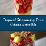 Strawberry Piña Colada Smoothie Recipe