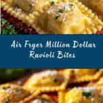 Air Fryer Million Dollar Ravioli Bites Recipe