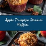 Apple Pumpkin Streusel Muffins Recipe