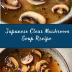 Japanese Clear Mushroom Soup Recipe
