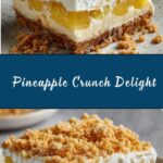 Pineapple Crunch Recipe