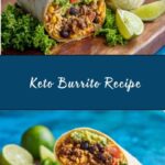 Keto Burrito Recipe