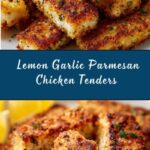 Lemon Garlic Parmesan Chicken Tenders Recipe