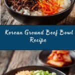 Korean Ground Beef Bowl Recipe