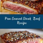 Pan Seared Steak Recipe