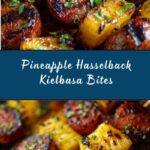 Pineapple Hasselback Kielbasa Bites Recipe