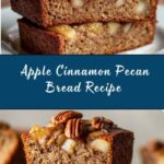 Apple Cinnamon Pecan Bread Recipe