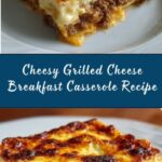 Grilled Cheese Breakfast Casserole Recipe