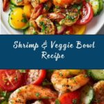 Shrimp & Veggie Bowl Recipe