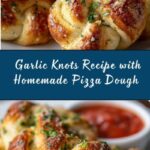 Garlic Knots Recipe