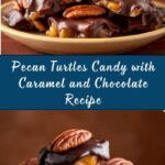 Pecan Turtles Candy Recipe