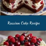 Russian Cake Recipe
