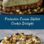 Pistachio Cream Skillet Cookie Recipe