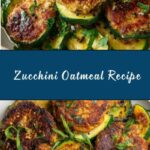 Zucchini with Oatmeal Recipe
