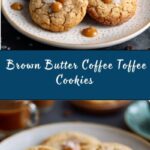 Brown Butter Coffee Toffee Cookies Recipe