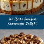 No-Bake Snickers Cheesecake Recipe