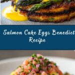 Salmon Cake Eggs Benedict Recipe