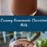 Homemade Chocolate Milk Recipe