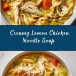 Creamy Lemon Chicken Noodle Soup Recipe