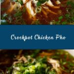 Crockpot Chicken Pho Recipe