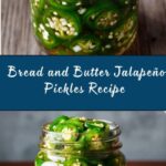 Bread and Butter Jalapeño Pickles Recipe