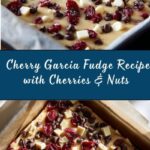 Cherry Garcia Fudge Recipe