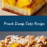 Easy Peach Dump Cake Recipe