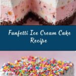 Funfetti Ice Cream Cake Recipe