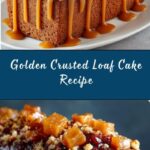Loaf Cake with a Golden Brown Crust Recipe