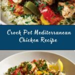 Crock Pot Mediterranean Chicken Recipe