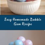 Homemade Bubble Gum Recipe