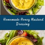 Homemade Honey Mustard Dressing Recipe