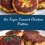 Air Fryer Canned Chicken Patties Recipe