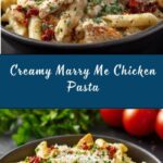 Marry Me Chicken Pasta Recipe