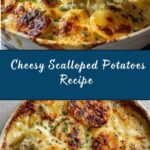 Easy Cheesy Scalloped Potatoes Recipe