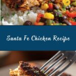 Santa Fe Chicken Recipe