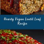 Vegan Lentil Loaf Recipe