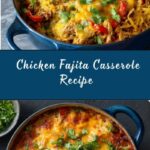 Chicken Fajita Casserole Recipe