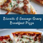 Biscuits & Sausage Gravy Breakfast Pizza Recipe