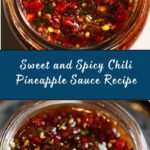 Chili Pineapple Sauce Recipe
