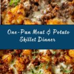 One-Pan Cheesy Meat & Potato Skillet Recipe