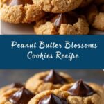 Peanut Butter Blossoms Recipe