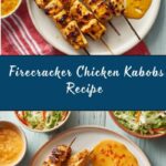 Firecracker Kabobs Recipe